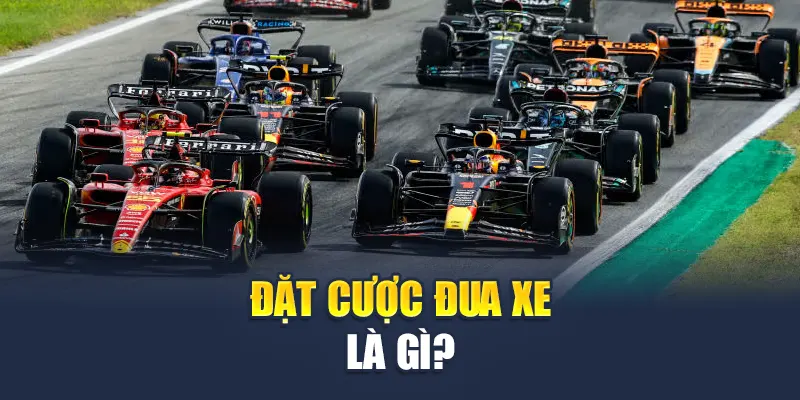 Đặt cược đua xe là gì?