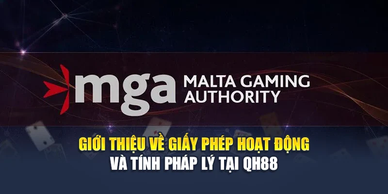 Giới thiệu về giấy phép hoạt động và tính pháp lý tại QH88