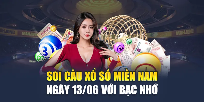 Soi cầu xổ số miền Nam ngày 13/06 với bạc nhớ